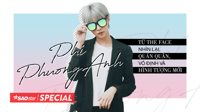 Phí Phương Anh - từ The Face nhìn lại, quán quân, vô định và hình tượng mới