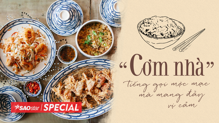 'Cơm nhà' - tiếng gọi mộc mạc mà mang đầy vị cảm