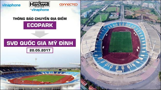 'Hardwell by VinaPhone' đổi địa điểm về sân vận động lớn nhất Việt Nam