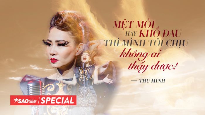 Thu Minh: 'Mệt mỏi hay khổ đau thì mình tôi chịu, không ai thấy được!'