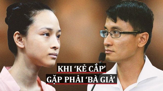 Vụ Cao Toàn Mỹ - Trương Hồ Phương Nga: Khi 'kẻ cắp' gặp phải 'bà già'