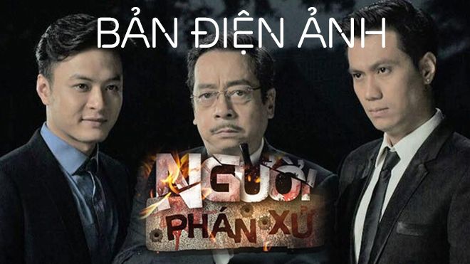 'Người phán xử' bản điện ảnh: Có nên hay không?