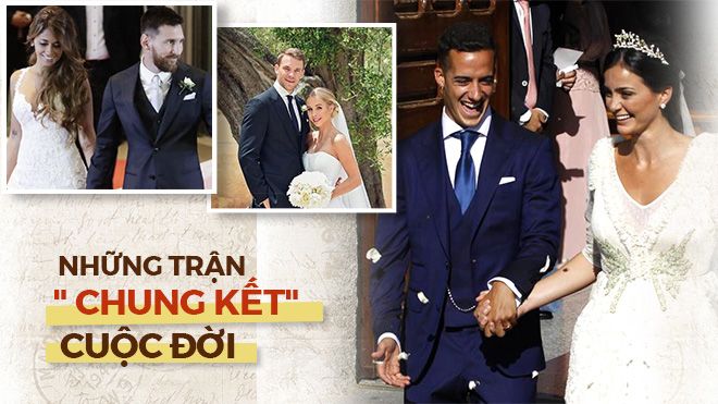 Những trận 'chung kết cuộc đời' ấn tượng của các ngôi sao sân cỏ