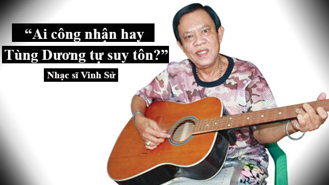 Nhạc sĩ Vinh Sử: 'Bolero thụt lùi hay Tùng Dương thụt lùi và tự suy tôn chính mình?'