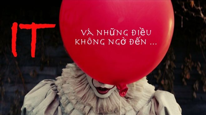 Sự thật đáng sợ của chú hề ma quái trong 'It' và con số 27 bị nguyền rủa