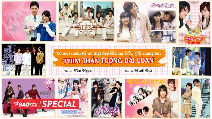 Có một miền ký ức thật đẹp của các 8X, 9X mang tên 'Phim thần tượng Đài Loan'