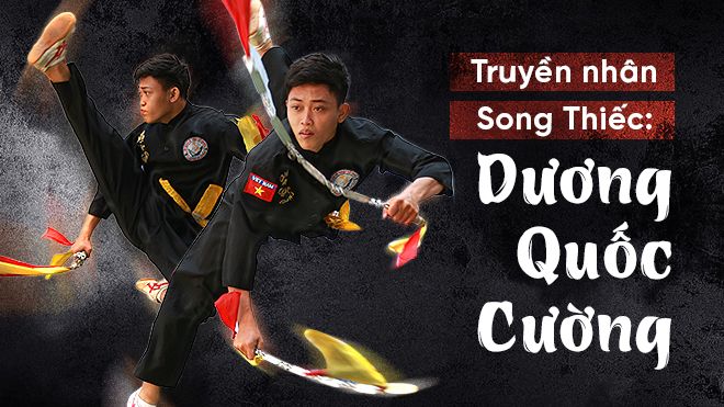 Truyền nhân Song thiết bá đạo làng binh khí Việt