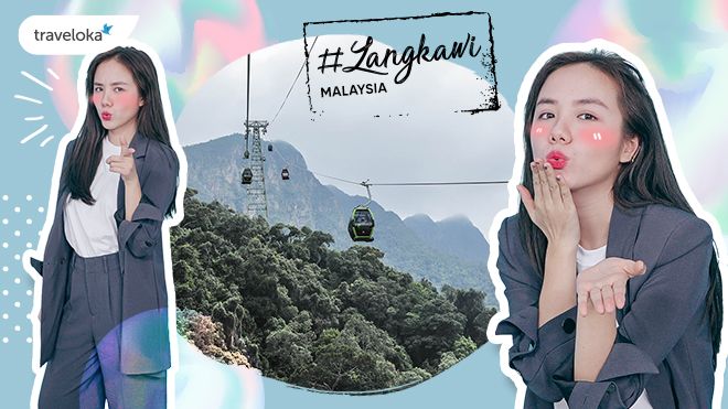 Khám phá Langkawi - Malaysia qua góc nhìn 'không giống ai' của Phương Ly