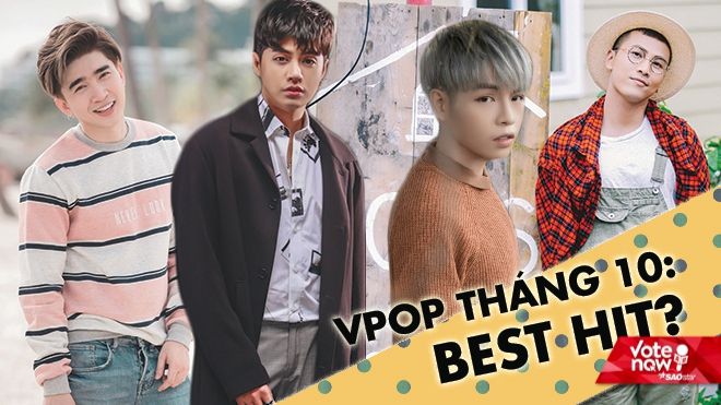 Sao nam Vpop tháng 10: 'Ngôi vương' thuộc về Noo Phước Thịnh?
