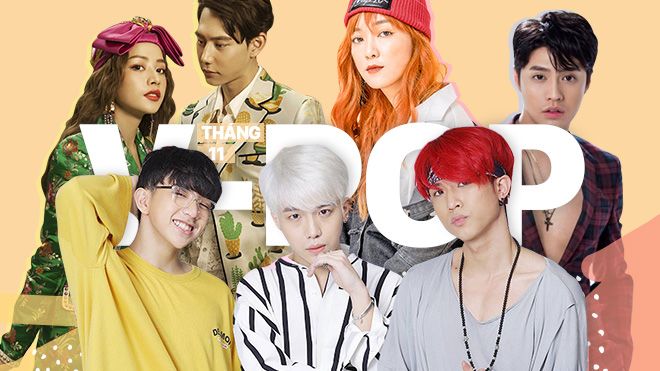 Tháng 11 đến, fan Vpop sẽ 'bội thực' loạt sản phẩm từ dàn sao hot này mất thôi!