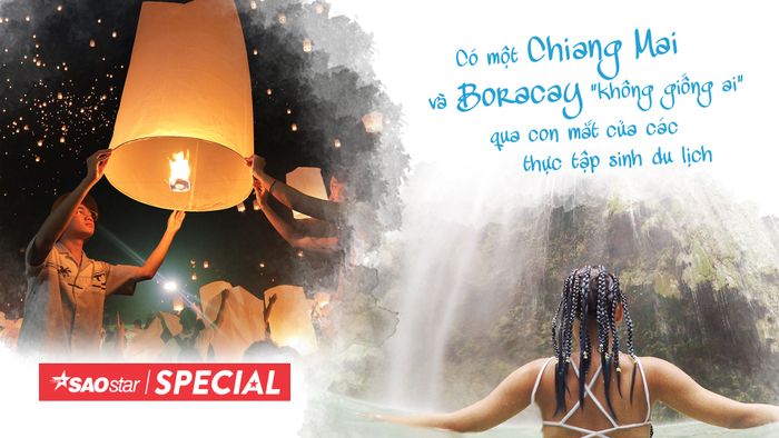 Có một Chiang Mai và Boracay ‘không giống ai’ qua con mắt của các thực tập sinh du lịch