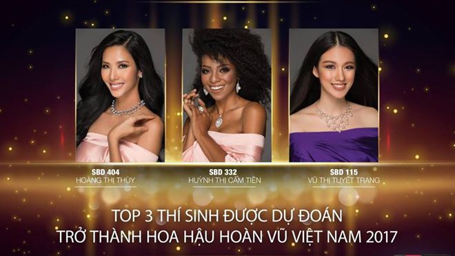 Hoàng Thuỳ, Cẩm Tiên, Tuyết Trang được dự đoán trở thành HHHV Việt Nam 2017