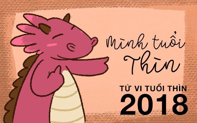 Tử vi tuổi Thìn năm 2018: Khó khăn tới đâu cũng không thể làm khó Thìn ta