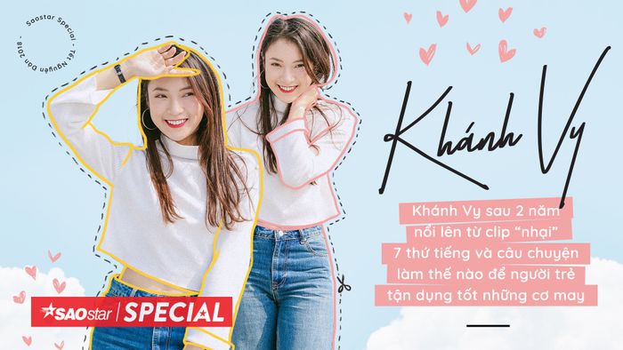 Khánh Vy sau 2 năm nổi lên từ clip 'nhại' 7 thứ tiếng và câu chuyện làm thế nào để người trẻ tận dụng tốt những cơ may