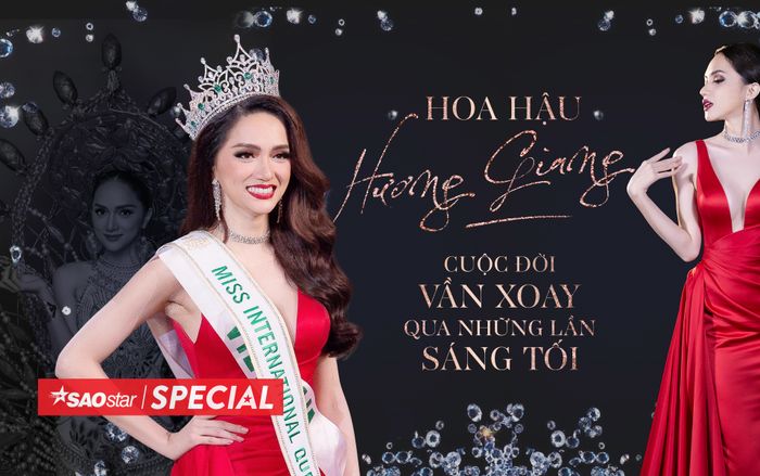 Hoa hậu Hương Giang - Cuộc đời vần xoay qua những lần sáng tối