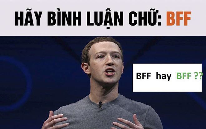 Dân mạng đang thi nhau bình luận 'BFF' để xác minh Facebook, nhưng bạn đã bị lừa rồi