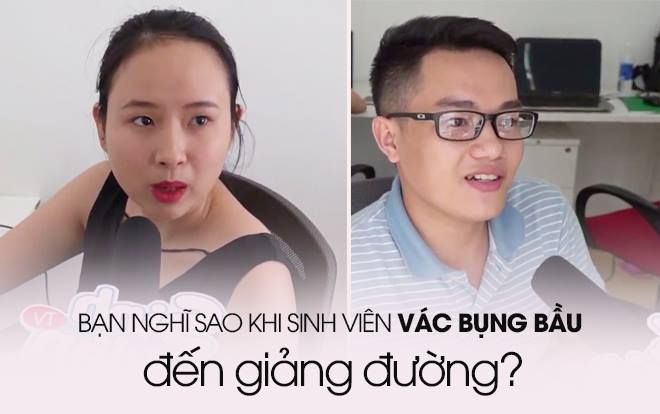 Hỏi nhanh nói thật - Bạn có ủng hộ chuyện nữ sinh 'vác' bụng bầu đến giảng đường?