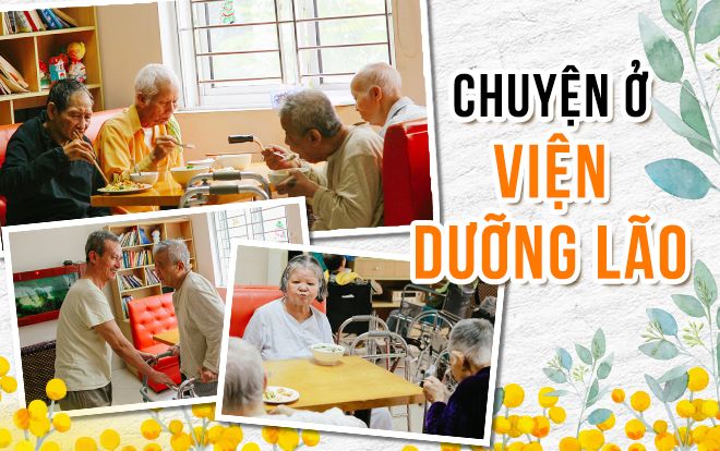 Chuyện về những cụ già bỏ nhà lầu xe hơi đến viện dưỡng lão tìm niềm vui cuối đời