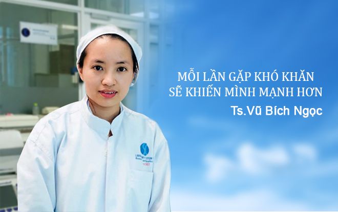 Nữ TS nghiên cứu tế bào gốc hàng đầu Việt Nam: 'Làm thật và làm đúng' thành công sớm muộn cũng đến tìm bạn