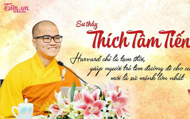 Sư thầy Thích Tâm Tiến: 'Harvard chỉ là tạm thời, giúp người trẻ tìm đường đi cho cuộc đời mới là sứ mệnh lớn nhất'