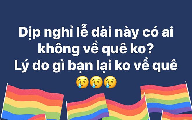 Từ câu hỏi 'Sao không về quê ngày nghỉ lễ' gợi câu chuyện nghẹn lòng của những cô cậu sinh viên xa quê