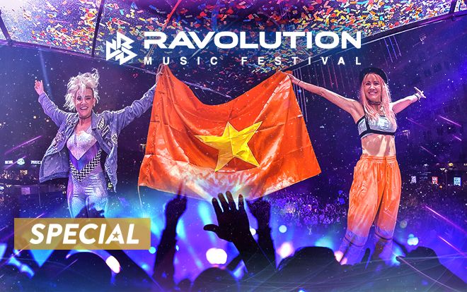 Không còn nghi ngờ gì nữa, Ravolution xứng đáng là sự kiện âm nhạc EDM 'đỉnh' nhất hè này