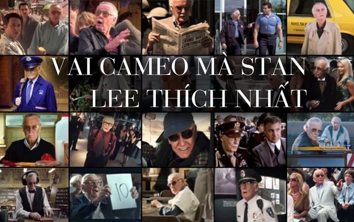 Stan Lee tiết lộ vai diễn cameo ông thích nhất trong các bộ phim của Marvel