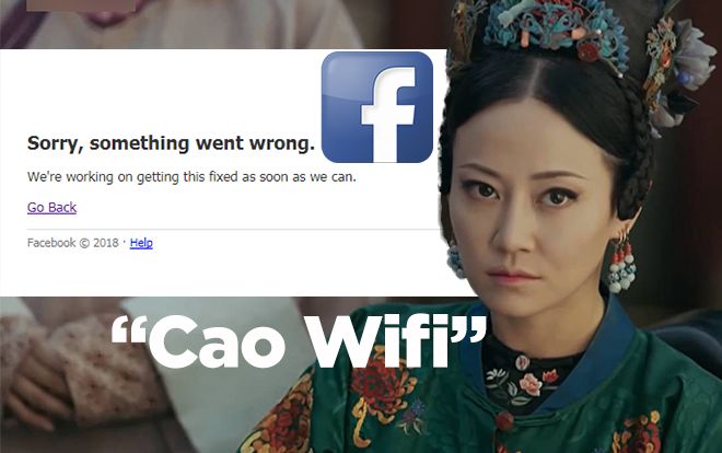 Facebook sập, dân mạng gọi tên Cao Quý phi của 'Diên Hi công lược' vì lý do này