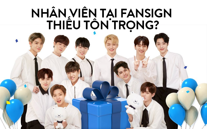 Fansign Wanna One: Nhân viên bất lịch sự đỉnh cao khi ngang nhiên chặn thư, tự ý sử dụng điện thoại của fan