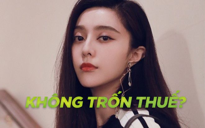 Tổng cục thuế Trung Quốc phủ nhận tin đồn thuế suất 42%, gián tiếp thừa nhận Phạm Băng Băng vô tội?