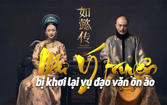 Sát ngày chiếu, 'Hậu cung Như Ý truyện' bị khơi lại lùm xùm đạo văn