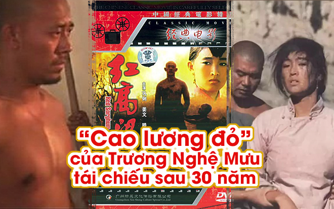 Phim kinh điển 'Cao lương đỏ' của Trương Nghệ Mưu tái chiếu sau 30 năm