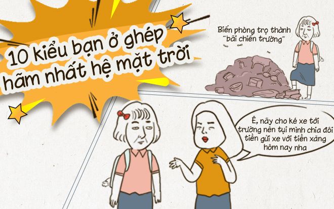 10 kiểu bạn cùng phòng khó ưa nhất 'hệ mặt trời' sinh viên ai cũng từng gặp ít nhất 1 lần trong đời
