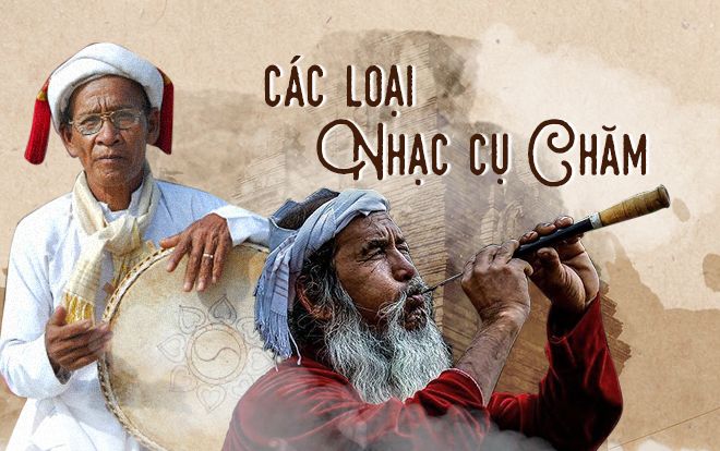 Nhạc cụ cổ truyền của người Chăm: không chỉ đơn thuần truyền tải âm nhạc, mà là một thế giới quan rất riêng…