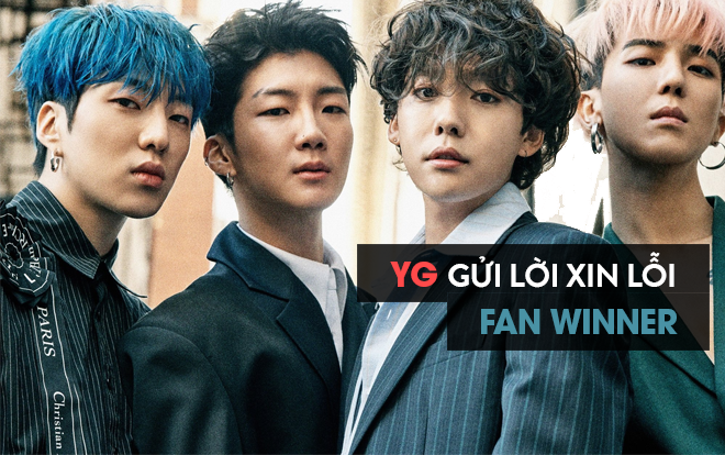 Sau tất cả, cuối cùng YG cũng phải gửi lời xin lỗi đến fan của Winner vì sự cố chiếu nhầm VCR!