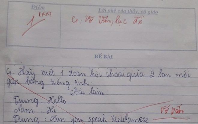 Khi cô giáo kiểm tra tiếng Anh nhưng bạn chỉ giỏi tiếng Việt, người thông minh sẽ ứng phó thế này đây