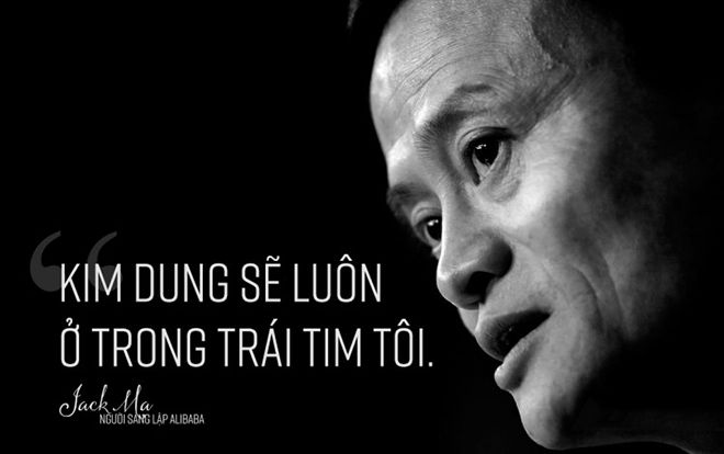 Tỷ phú Jack Ma thích nhân vật nào nhất trong tiểu thuyết võ hiệp của Kim Dung?