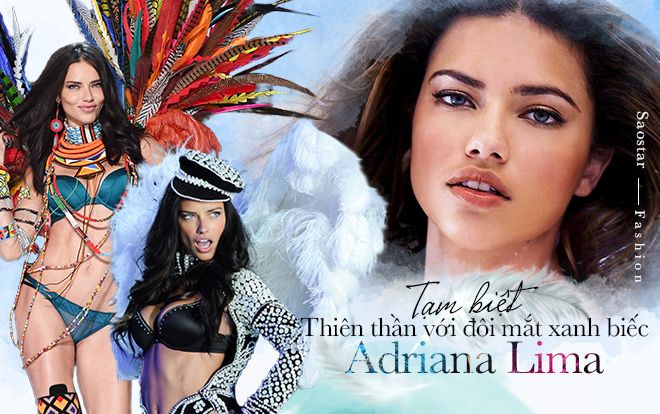 Tạm biệt thiên thần Adriana Lima - thanh xuân của nàng sẽ sống mãi cùng Victoria Secret's Show