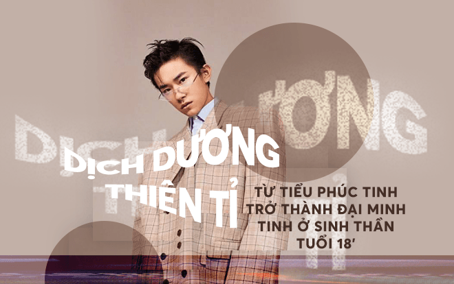 Dịch Dương Thiên Tỉ (TFBOYS): 'Từ tiểu phúc tinh trở thành đại minh tinh ở sinh thần tuổi 18'