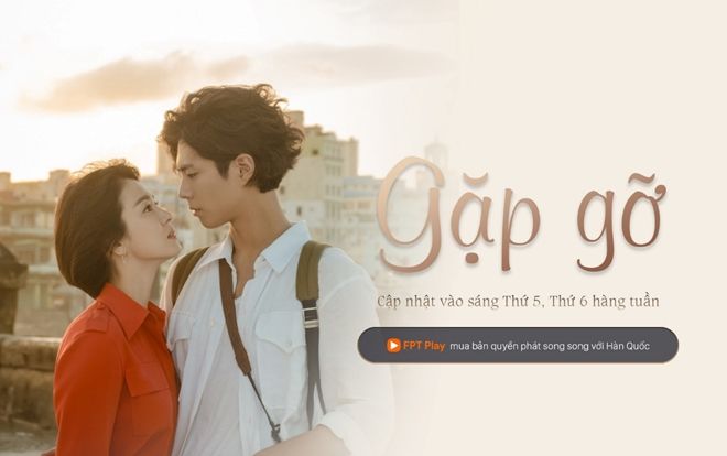 Đây là cách xem Encounter bản sub Tiếng Việt của Song Hye Kyo và Park Bo Gum chất lượng nhất