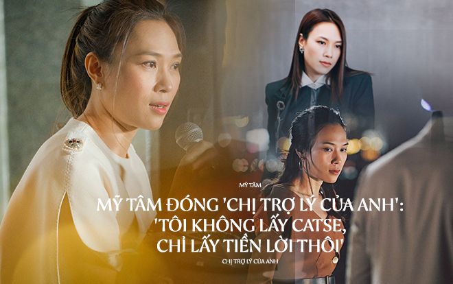 Mỹ Tâm đóng 'Chị trợ lý của anh' không lấy catse, chỉ lấy tiền lời thôi