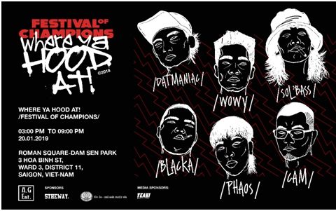 Where Ya Hood At Championship - Sự kiện tại Đầm Sen Park quận 11 quy tụ các tên tuổi lớn của Hiphop miền Nam
