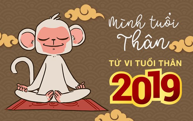 Tử vi tuổi Thân 2019: May mắn trong cả tiền bạc và tình yêu