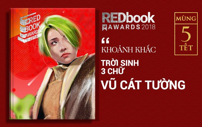 REDbook Tết Kỷ Hợi - Ngôi sao mùng 5 Tết: Vũ Cát Tường và khoảnh khắc… Trời sinh 3 chữ