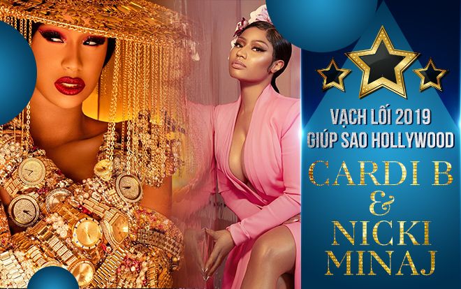 Vạch lối 2019 cho sao Hollywood: Nhân vật số 4 và 5 - Nicki Minaj vs Cardi B!