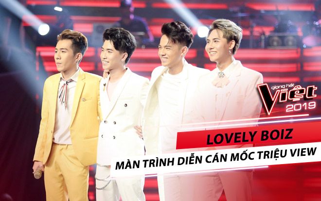 Tập 1 - The Voice 2019: ‘Màn chào sân’ của nhóm nhạc Lovely Boiz chính thức cán mốc ‘triệu view'!