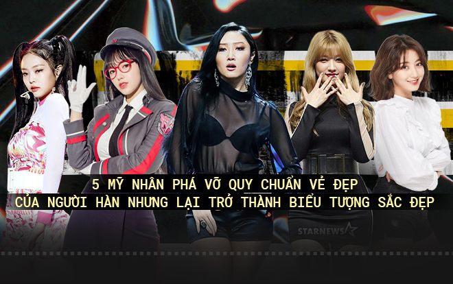 5 mỹ nhân Hàn phá vỡ quy chuẩn đẹp nhưng lại trở thành biểu tượng nhan sắc của giới trẻ châu Á