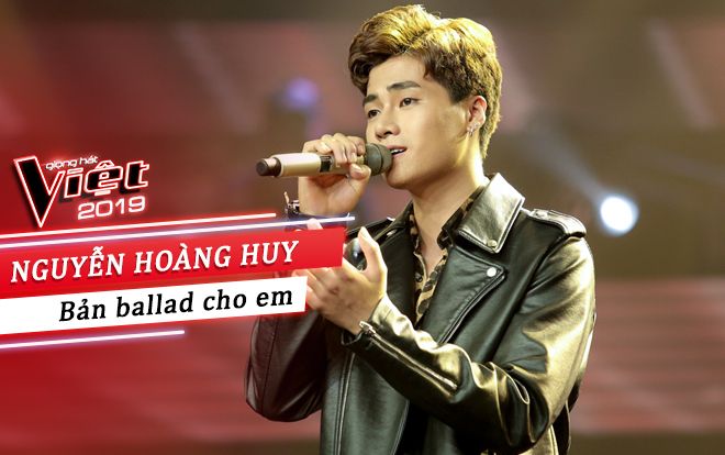 Nguyễn Hoàng Huy: The Voice 2019 là 'mảnh đất' giúp tôi biết được mình đang ở đâu và thiếu sót những gì