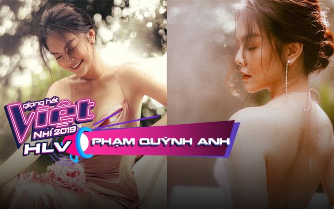 Phạm Quỳnh Anh - HLV The Voice Kids 2019 và sự trở lại đầy quyền lực sau hơn 20 năm hoạt động trong ngành giải trí