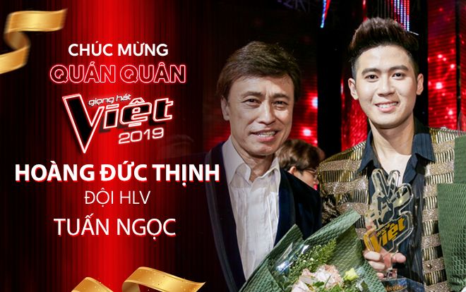 Quán quân Hoàng Đức Thịnh: 'Điều quý giá nhất The Voice 2019 là sự dìu dắt của thầy Tuấn Ngọc và cô Lưu Thiên Hương'